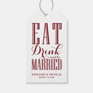 Burgundy Eat Drink and be Married Wedding Gift Tags