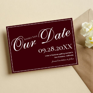 Burgundy Elegant Script Classic Wedding Save The Date