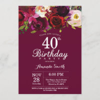 Burgundy Floral 40th Birthday Party Invitation