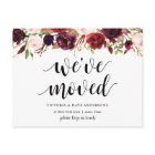 Burgundy floral, We have moved Announcement