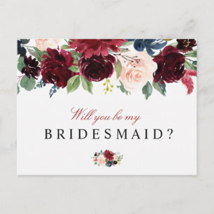 burgundy floral will you be my bridesmaid card