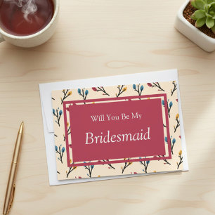 Burgundy Floral Will You Be My Bridesmaid Proposal Invitation