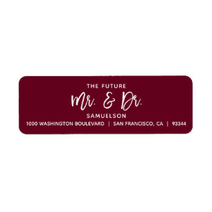 BURGUNDY Future Mr. & Dr. Wedding Return Address