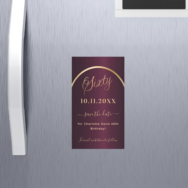 Burgundy gold 60th birthday Save the Date magnet (Creator Uploaded)
