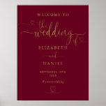 Burgundy Gold Heart Script Wedding Welcome Sign<br><div class="desc">This elegant burgundy and gold heart script wedding welcome sign can be personalised with your information in chic typography. Designed by Thisisnotme©</div>