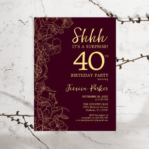 Burgundy Gold Surprise 40th Birthday Invitation
