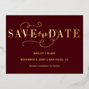 Burgundy Handwritten Calligraphy Save the Date  Foil Invitation Postcard