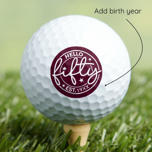 Burgundy Hello Fifty 50th Birthday Golf Balls (Creator Uploaded)