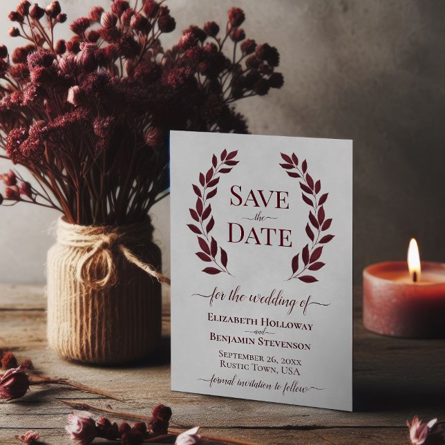 Burgundy Laurel Leaves on Grey Elegant Wedding Save The Date (Creator Uploaded)