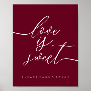 Burgundy Love is Sweet Take Treat Dessert Poster
