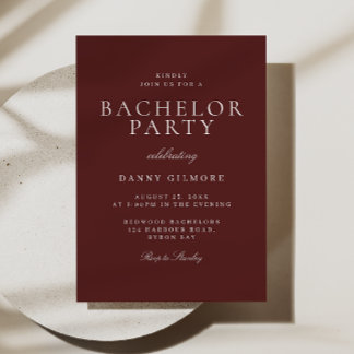 Burgundy Maroon Classic Modern Bachelor Party Invitation