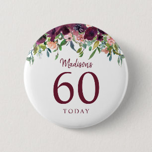 Burgundy Marsala Floral 60th Birthday 60 Today 6 Cm Round Badge