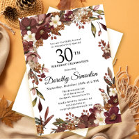 Burgundy Mauve Ivory Fall Floral 30th Birthday