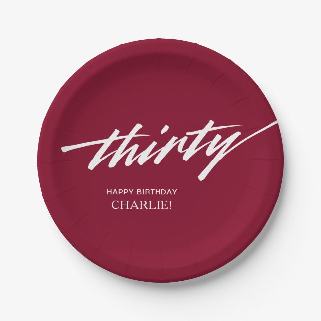 Burgundy Modern Script 30th Birthday Party Paper Plate (Front)