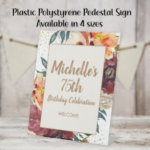 Burgundy Orange Floral Gold Glitter 75th Birthday Pedestal Sign