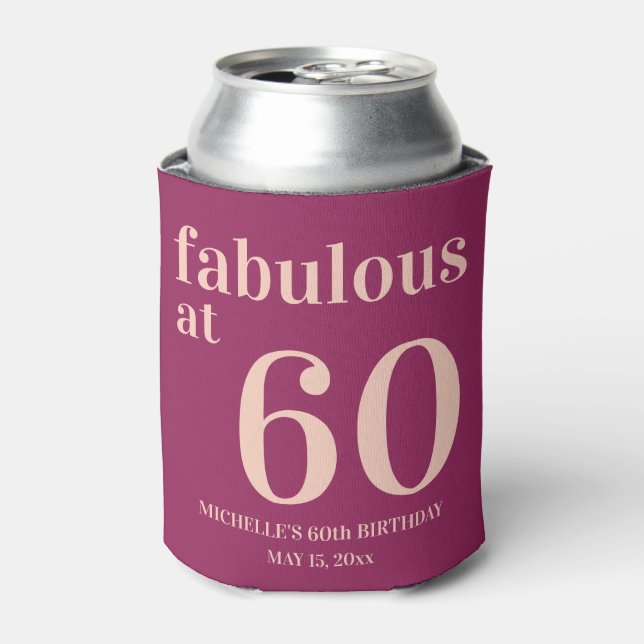 Burgundy Pink Birthday Fabulous at 60  Can Cooler (Can Front)