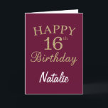 Burgundy Red and Gold Glitter 16th Birthday Card<br><div class="desc">Burgundy Red and Gold Glitter 16th Birthday Card with personalized name. For further customization,  please click the "Customize it" button and use our design tool to modify this template.</div>
