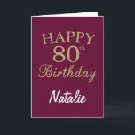 Burgundy Red and Gold Glitter 80th Birthday Card<br><div class="desc">Burgundy Red and Gold Glitter 80th Birthday Card with personalised name. For further customisation,  please click the "Customise it" button and use our design tool to modify this template.</div>