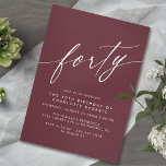 Burgundy Red | Bold Dark Maroon 40th Birthday Invitation<br><div class="desc">Modern-style 40th birthday invitations with heading "forty" text in a script font. White font on a deep red background.</div>