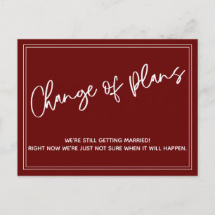 Burgundy Red Change of Plans Postponed Wedding Postcard