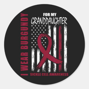 Burgundy Sickle Cell Awareness Shirt Granddaughter Classic Round Sticker