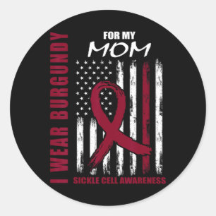 Burgundy Sickle Cell Awareness Shirt Mum American  Classic Round Sticker
