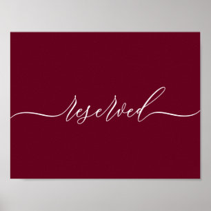 Burgundy Simple Unique Reserved Poster