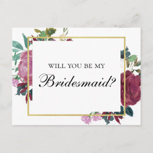Burgundy Will you be my bridesmaid. Maroon flowers Invitation Postcard