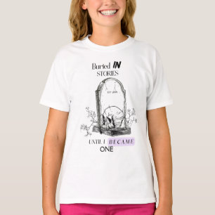 Buried In Stories Dark Academia Art T-Shirt