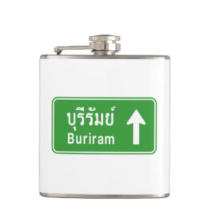 Buriram Ahead ⚠ Thai Highway Traffic Sign ⚠ Hip Flask