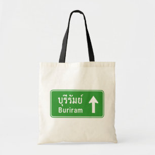 Buriram Ahead ⚠ Thai Highway Traffic Sign ⚠ Tote Bag
