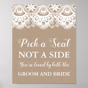 Burlap and Lace Pick a Seat Not a Side Sign Rustic