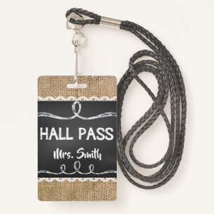 Burlap & Chalk Teacher Hall Pass for Classroom ID Badge