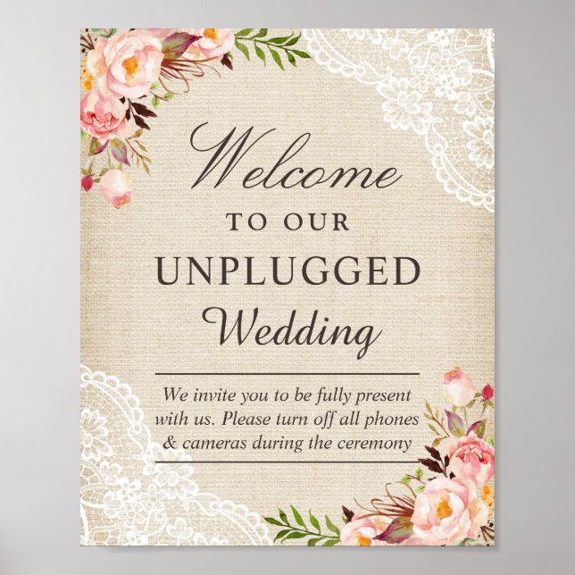 Burlap Lace Floral Unplugged Wedding Welcome Sign (Front)