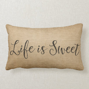 Burlap Life is Sweet Lumbar Cushion