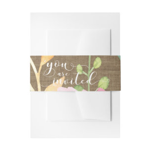 Burlap & Watercolor Flowers You are Invited Script Invitation Belly Band