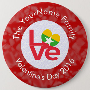 Burma Myanmar Flag Heart LOVE Red Personalise Text 6 Cm Round Badge
