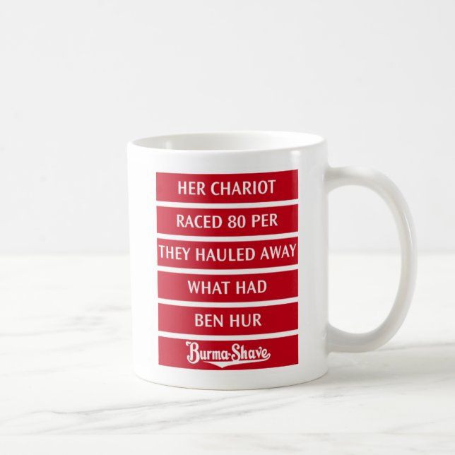 Burma-Shave Jingle 2 Coffee Mug (Right)