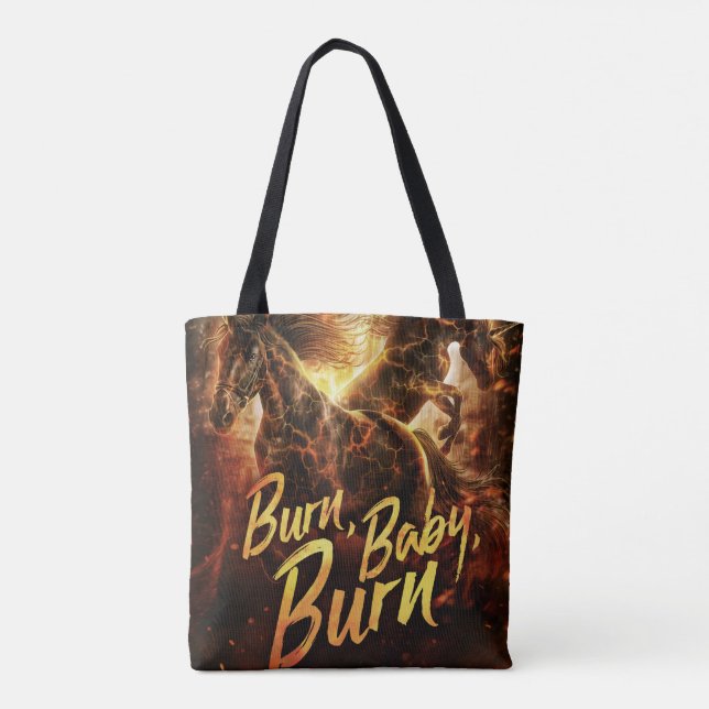 Burn, Baby, Burn: Tote Bag (Back)