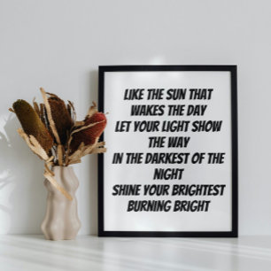 Burn Bright inspirational mini poem Poster