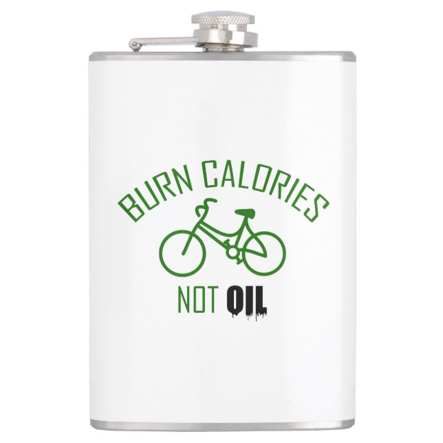 Burn Calories Not Oil Hip Flask (Front)