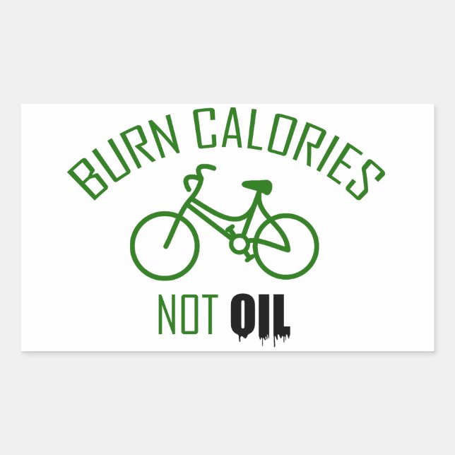 Burn Calories Not Oil Rectangular Sticker (Front)