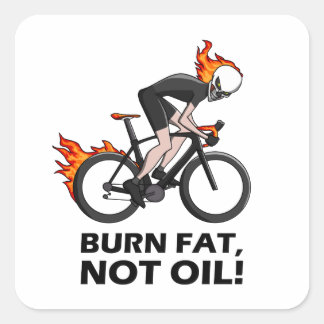 burn fat not oil square sticker