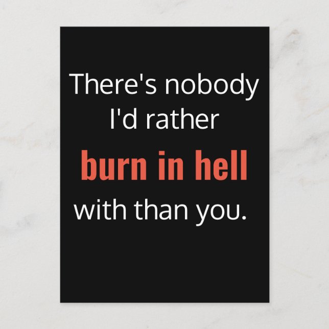 Burn in Hell Best Friend Funny Postcard (Front)