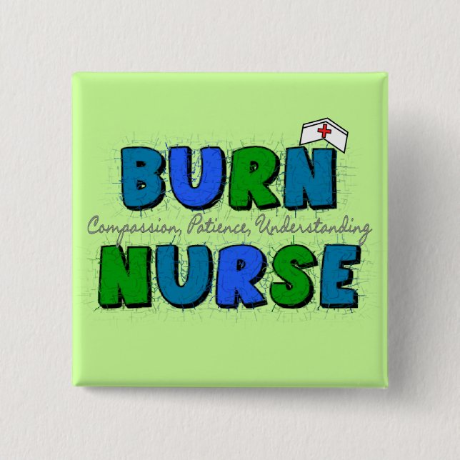 Burn Nurse Gifts--Artsy and Whimsical Design 15 Cm Square Badge (Front)