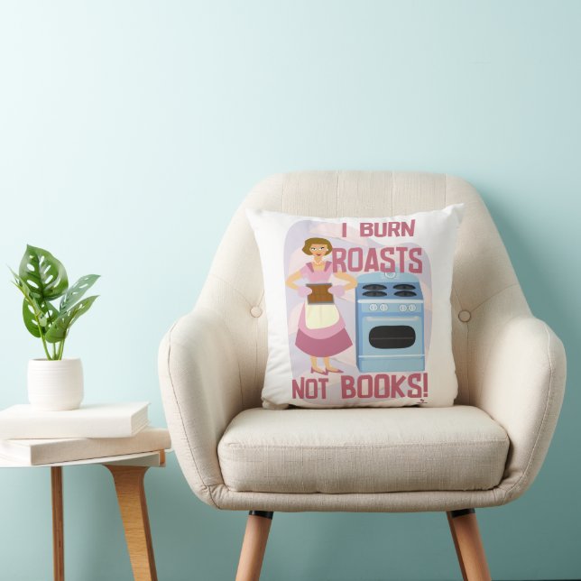 Burn Roasts Not Books Sassy Retro Reading Wife Cushion (Chair)