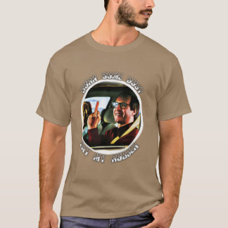 burn some dust1 friend T-Shirt