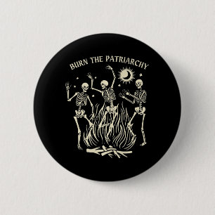 Burn The Patriarchy Fun Feminist Halloween   6 Cm Round Badge