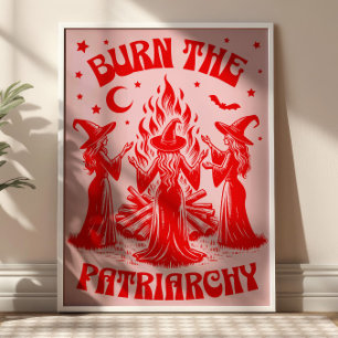 Burn The Patriarchy Red Vintage Witches Feminist Poster