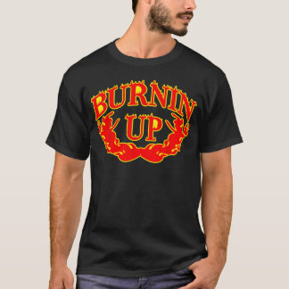 Burnin Up Burnin Up Vintage T-Shirt